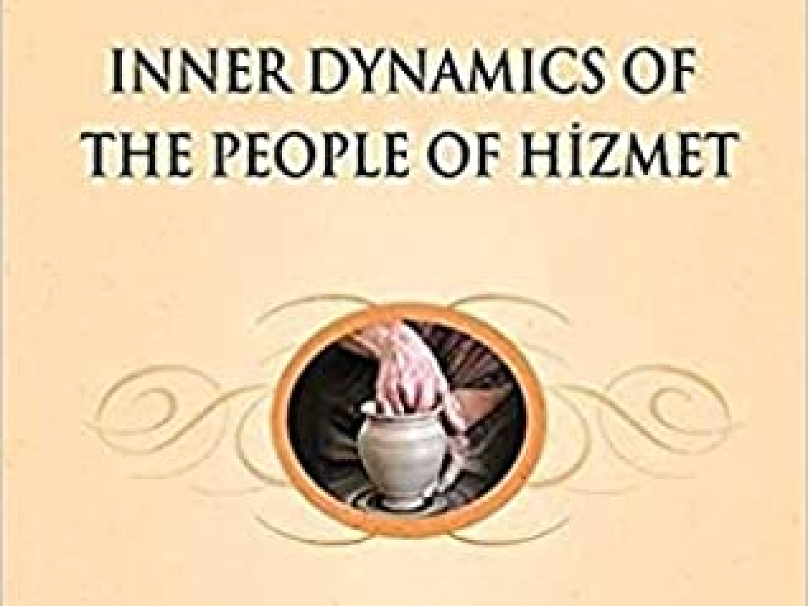 Inner dynamics of the people of Hizmet - Fatif Degirmenli mengembangkandiri