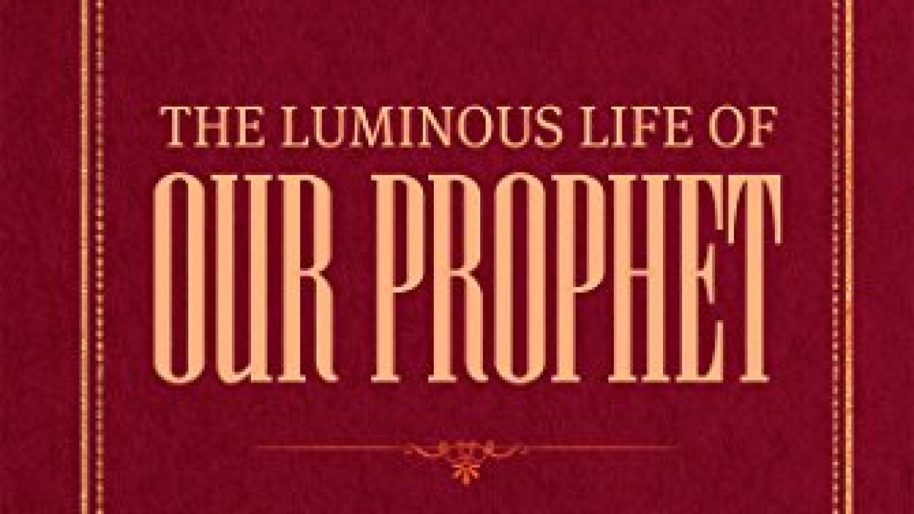 The luminuos life of our Prophet - Resit Haylamaz mengembangkandiri