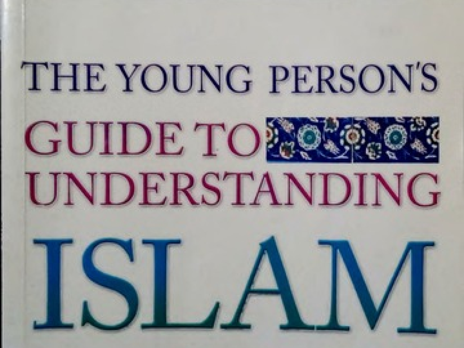 The young person_s guide to understand Islam - Asli Kaplan-mengembangkandiri